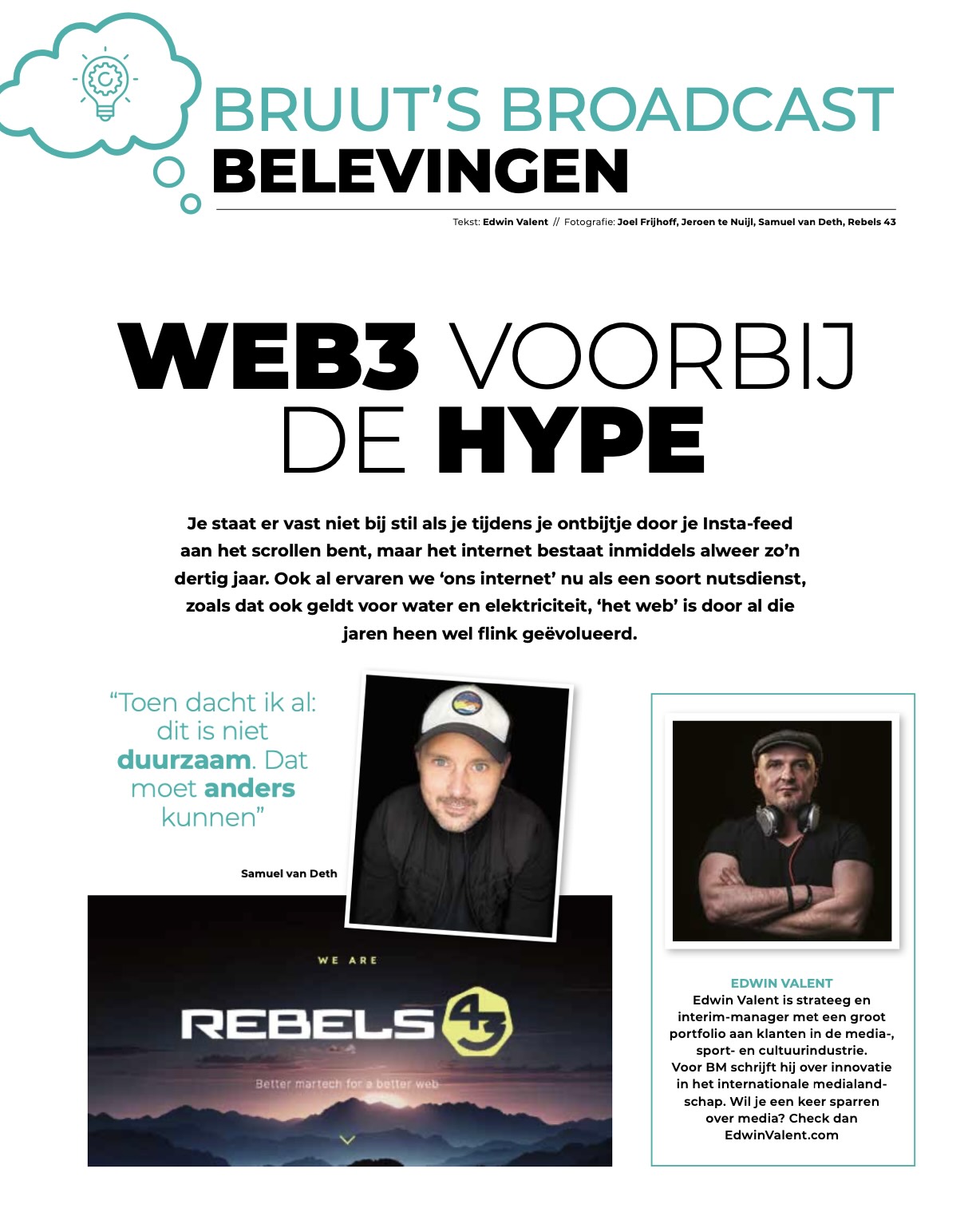 Web3 voorbij de hype: Edwin Valent praat met Samuel van Deth over Web3. 